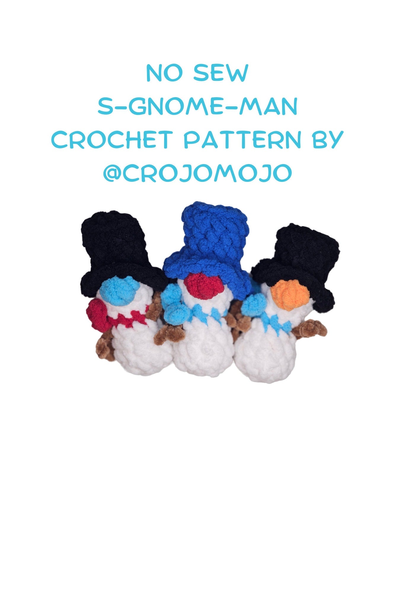 Crochet Snowman Gnome