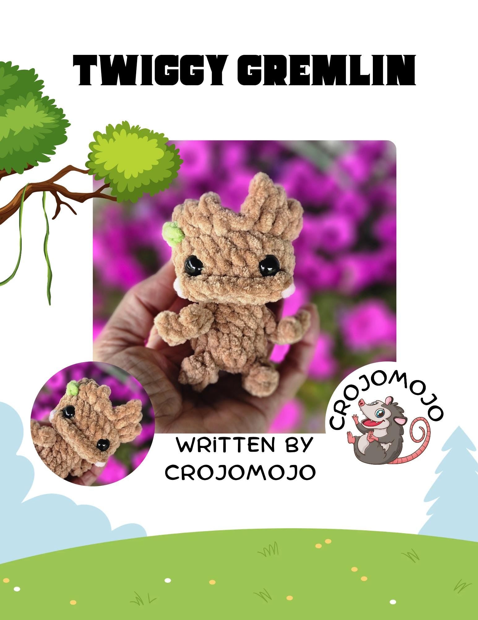 Twiggy gremlin crochet pattern